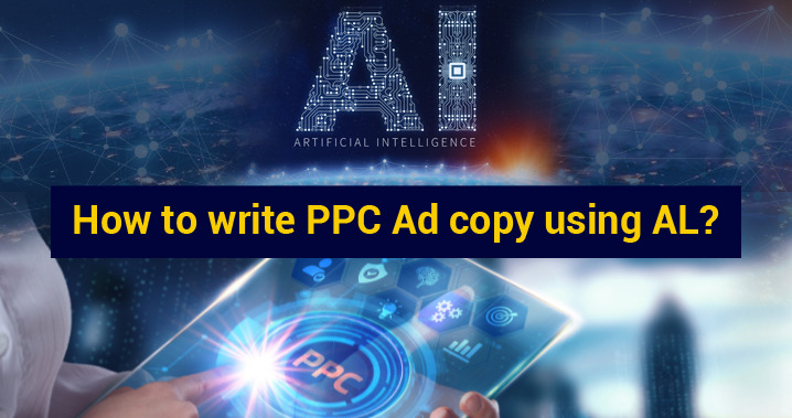 AI Help You Prepare a PPC Ad Copy - PPC Management Toronto