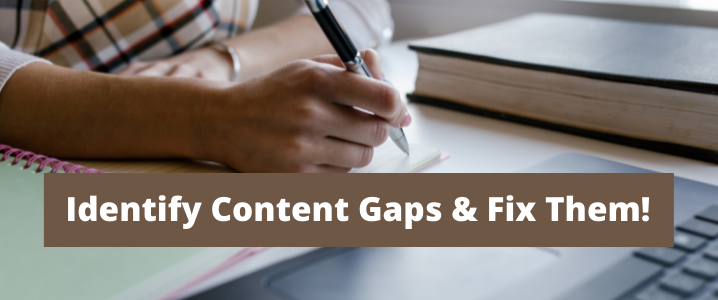 Identify Content Gaps and Fix Them - SEO company Toronto